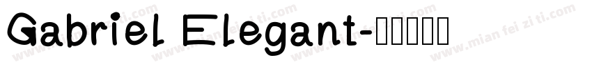 Gabriel Elegant字体转换